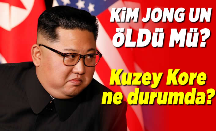 Kim Jong öldü mü? Kuzey Kore lideri Kim Jong Un kimdir?