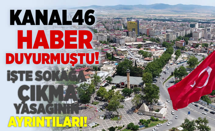 Kanal46 Haber duyurmuştu! Cumhurbaşkanı Erdoğan sokağa çıkma yasağının ayrıntılarını açıkladı!