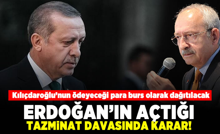 Kılıçdaroğlu'nun ödeyeceği para burs olarak dağıtılacak! Erdoğan'ın açtığı tazminat davasında karar!