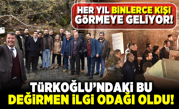 Her Yıl Binlerce Kişi Türkoğlu’ndaki Bu Değirmeni Görmeye Geliyor!