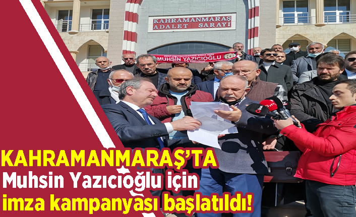 Muhsin Yazıcıoğlu davası için imza kampanyası başlatıldı