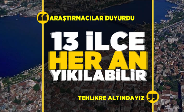 İstanbul için ürküten rapor!