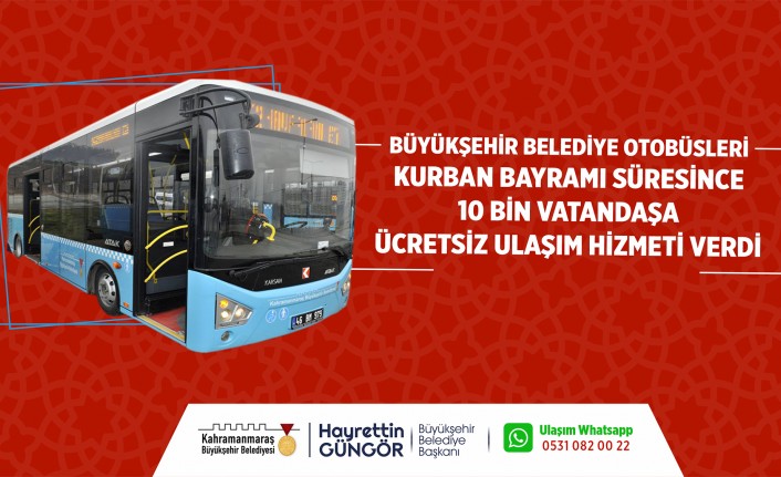 Büyükşehir Otobüsleri Bayramda 10 Bin Yolcuyu Ücretsiz Taşıdı