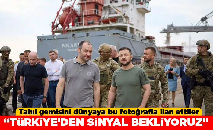 Tahıl gemisini dünyaya bu fotoğrafla ilen ettiler! "Türkiye'den sinyal bekliyoruz"