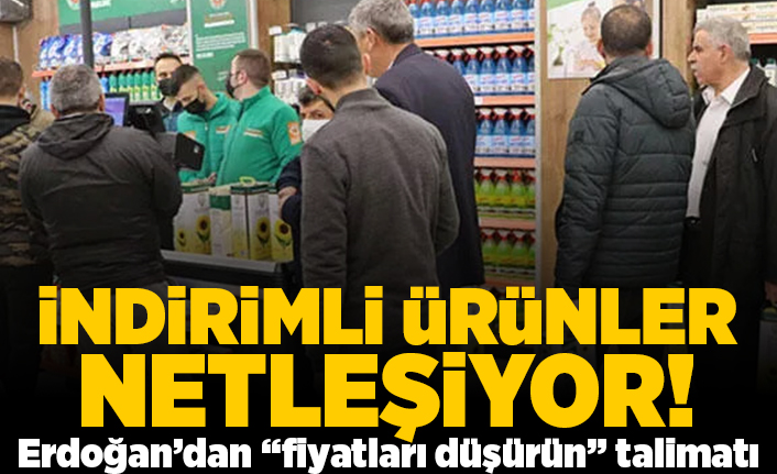 İndirimli ürünler netleşiyor! Erdoğan'dan "fiyatları düşürün" talimatı!