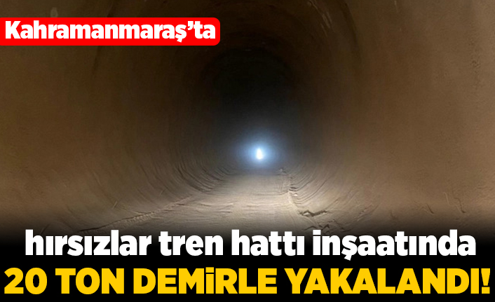 Kahramanmaraş'ta hırsızlar tren hattı inşaatında 20 ton demirle yakalandı!