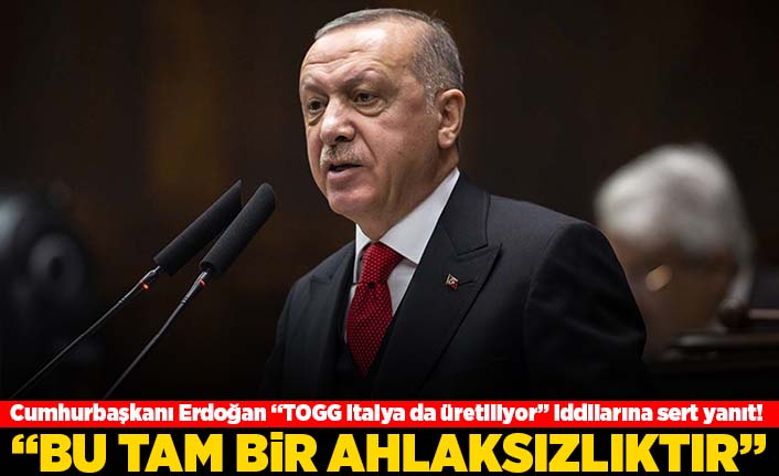 Cumhurbaşkanı Erdoğan "TOGG italya da üretiliyor" iddialarına sert yanıt! "Bu tam bir ahlaksızlıktır"