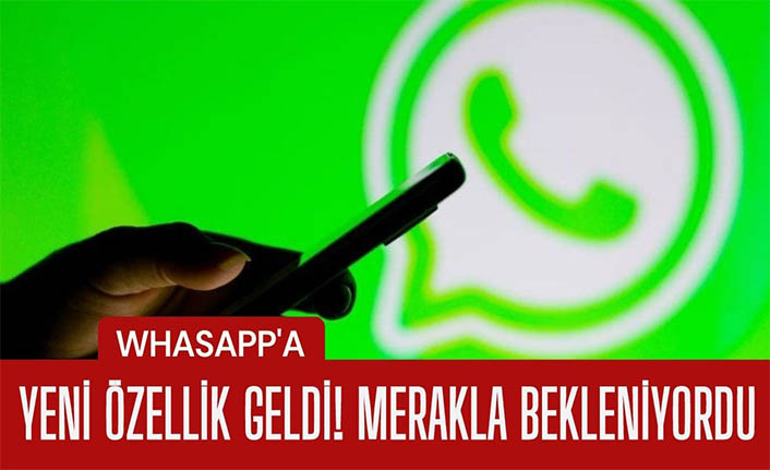 WhatsApp’a yeni özellik! Mesajlar düzenlenebilecek